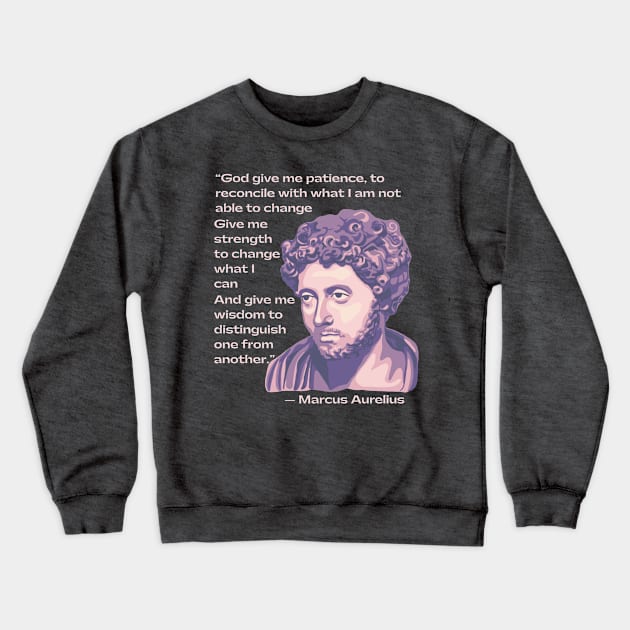 Marcus Aurelius Portrait and Quote Crewneck Sweatshirt by Slightly Unhinged